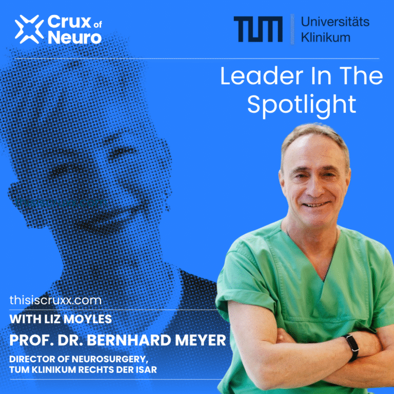 PROF. DR. BERNHARD MEYER, DIRECTOR OF NEUROSURGERY, TUM KLINIKUM - NEUROTECH KOL IN THE SPOTLIGHT